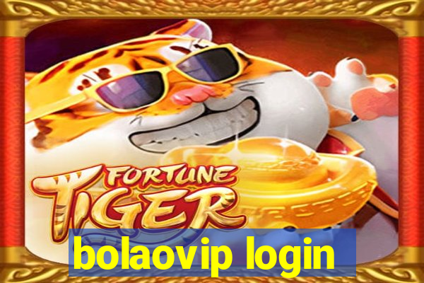 bolaovip login